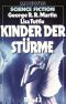 [M 3681] • Kinder der Stürme · Band 2